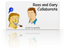 Ross and Gary Collaborate