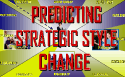 Predicting Iopt Strategic Style Change